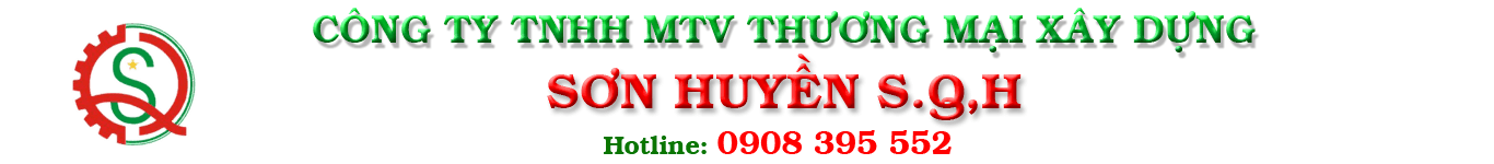 CÔNG TY TNHH MTV TM – XD SƠN HUYỀN S.Q.H